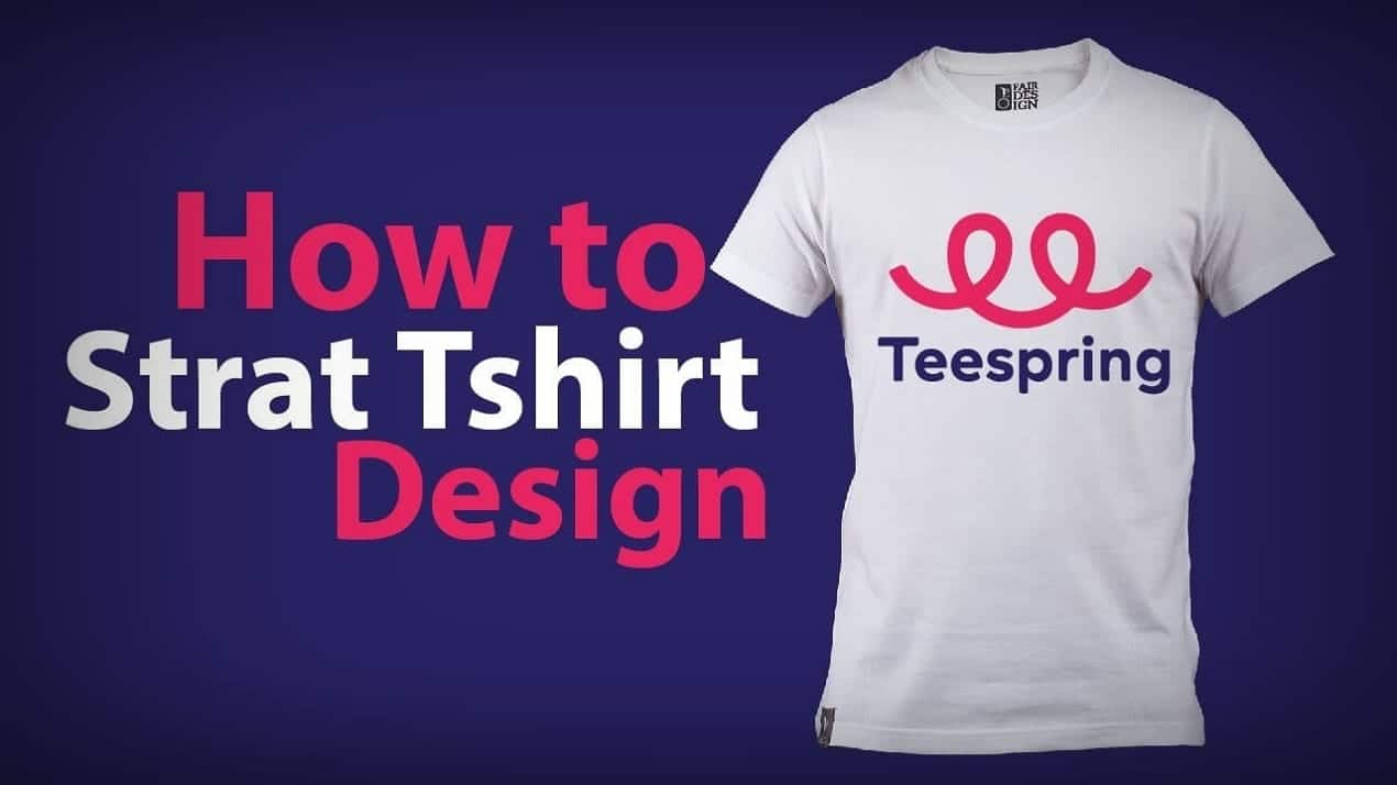 أفضل طرق الربح من تصميم الملابس 2020 (موقع Teespring)