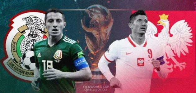 موعد مباراة المكسيك وبولندا في كأس العالم